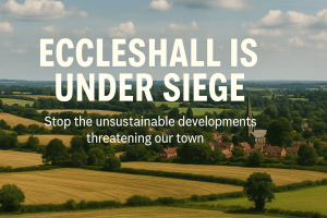 Eccleshall is under seige, stop the unsustainable developments threatening our town